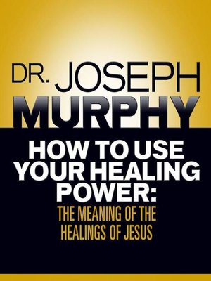 cover image of How to Use Your Healing Power